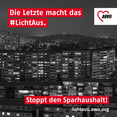 Hochhäuser im Dunkeln mit dem Text: Die Letzte macht das Licht aus. Stoppt den Sparhaushalt!